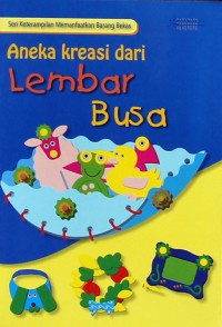 Image of Aneka kreasi dari lembar busa