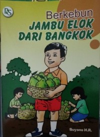 Image of Berkebun jambu elok dari bangkok
