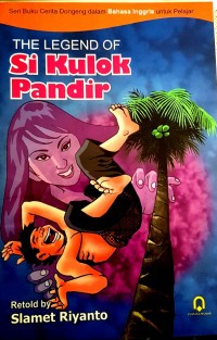 Image of The legend of : Si kulok pandir